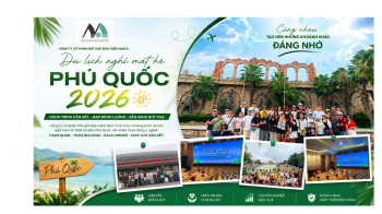 CÔNG TY CỔ PHẦN MÔI GIỚI BẢO HIỂM NAM Á TỔ CHỨC CHƯƠNG TRÌNH DU LỊCH NGHỈ MÁT HÈ 2026 TẠI ĐẢO PHÚ QUỐC