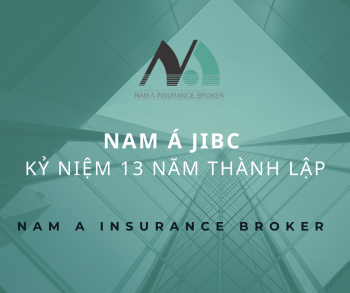 NAM A JIBC 13 NĂM THÀNH LẬP, NỐI TIẾP NHỮNG THÀNH CÔNG (08/10/20210 - 08/10/2023)